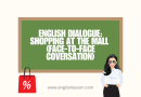 Shopping at the Mall Dialogue in English (with Vocabulary & Example Conversation)