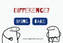 What’s The Difference Between “Bring” And “Take”? 11 Directional Examples